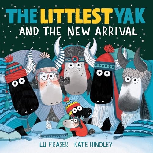 The Littlest Yak and the New Arrival: $9.49 The Littlest Yak and the New Arrival: $9.49
