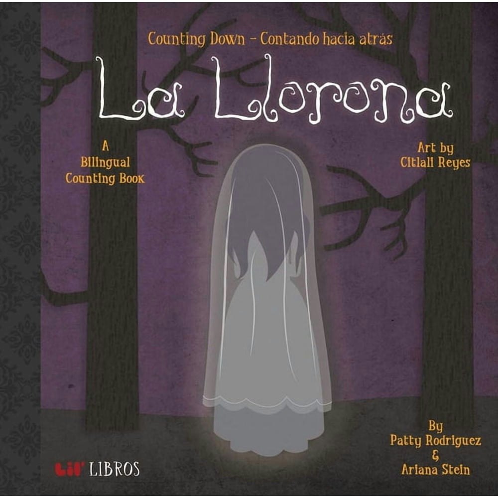 La Llorona Counting Down Board Book: $7.64 La Llorona Counting Down Board Book: $7.64