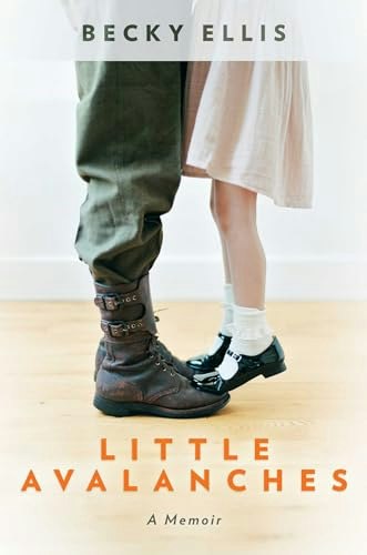 Little Avalanches: A Memoir: $19.54 Little Avalanches: A Memoir: $19.54