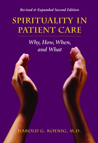 Spirituality in Patient Care: $19.52 Spirituality in Patient Care: $19.52