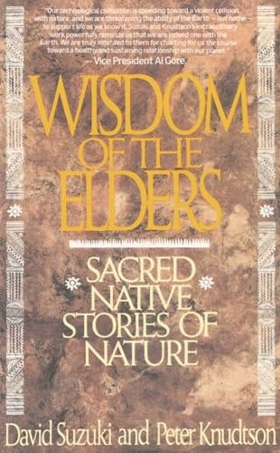 Wisdom of the Elders: Sacred Native Stories of Nature: $13.05 Wisdom of the Elders: Sacred Native Stories of Nature: $13.05