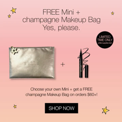 Stila Cosmetics - Choose Your Own Mini + FREE Champagne Makeup Bag: w/ orders of $60+ Stila Cosmetics - Choose Your Own Mini + FREE Champagne Makeup Bag: w/ orders of $60+