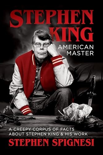 Stephen King, American Master: A Creepy Corpus of Facts About Stephen King & His Work: $1.99