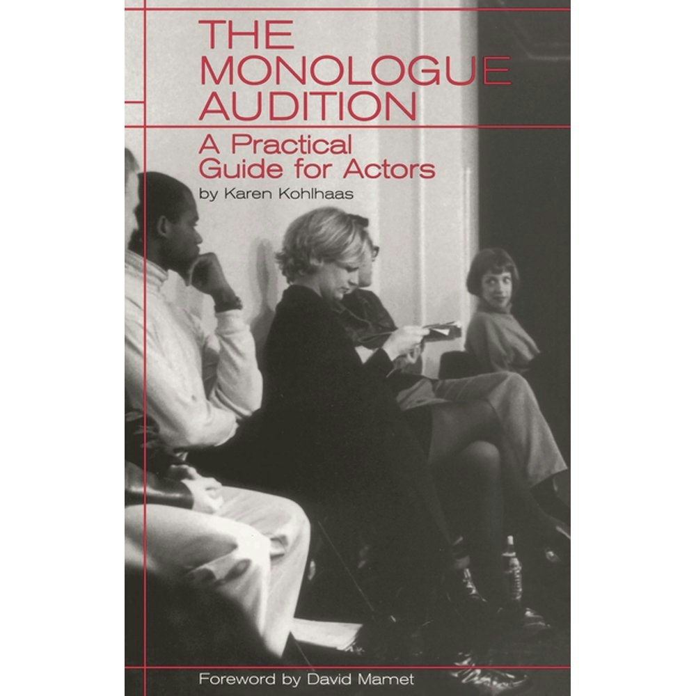 Limelight The Monologue Audition: A Practical Guide for Actors: $16.96 Limelight The Monologue Audition: A Practical Guide for Actors: $16.96