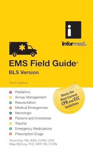 EMS Field Guide BLS Version: $22.59 EMS Field Guide BLS Version: $22.59
