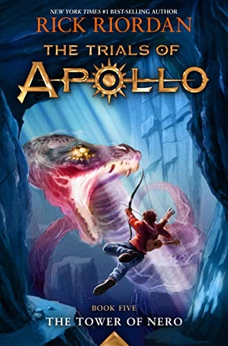 The Tower of Nero: The Trials of Apollo Book Five: $7.49 The Tower of Nero: The Trials of Apollo Book Five: $7.49