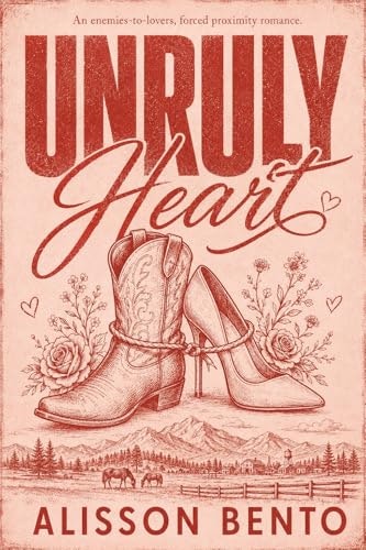 Unruly Heart: A Wild Sky Legacy Romance: $0.99 Unruly Heart: A Wild Sky Legacy Romance: $0.99