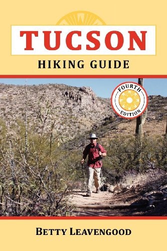 Tucson Hiking Guide: $8.56 Tucson Hiking Guide: $8.56