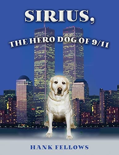 Sirius the Hero Dog of 9/11: $9.71 Sirius the Hero Dog of 9/11: $9.71