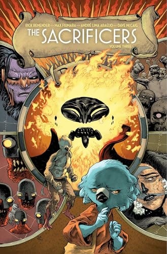 The Sacrificers Volume 3: No Light Beyond: $15.88 The Sacrificers Volume 3: No Light Beyond: $15.88