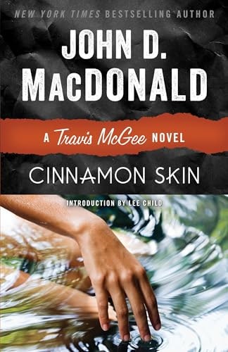 Cinnamon Skin: A Travis McGee Novel: $8.99 Cinnamon Skin: A Travis McGee Novel: $8.99