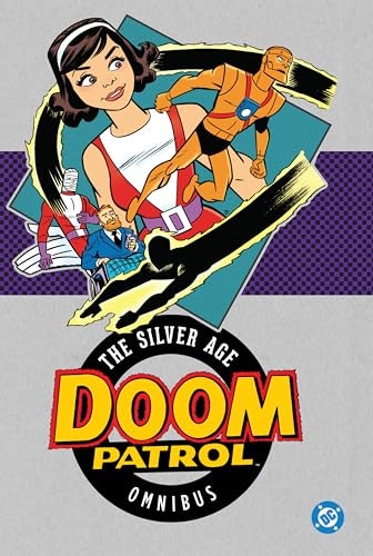 Doom Patrol: The Silver Age Omnibus: $67.74 Doom Patrol: The Silver Age Omnibus: $67.74