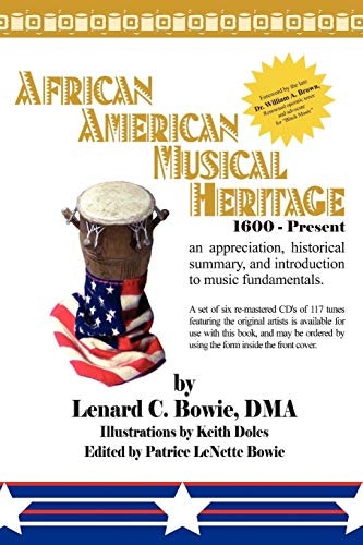 African American Musical Heritage: An Appreciation, Historical Summary, and Introduction to Music Fundamentals: $65.09 African American Musical Heritage: An Appreciation, Historical Summary, and Introduction to Music Fundamentals: $65.09