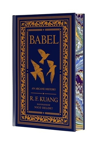 Babel: An Arcane History of the Oxford Translators’ Revolution Collector's Edition: $31.99 Babel: An Arcane History of the Oxford Translators’ Revolution Collector's Edition: $31.99