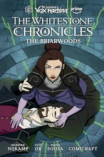 The Legend of Vox Machina: The Whitestone Chronicles Volume 3 - The Briarwoods: $18.99 The Legend of Vox Machina: The Whitestone Chronicles Volume 3 - The Briarwoods: $18.99