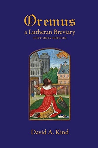 Oremus: A Lutheran Breviary: $34.28