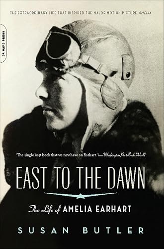 East to the Dawn: The Life of Amelia Earhart: $2.99