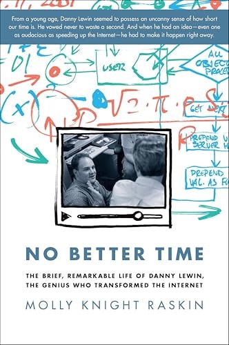 No Better Time: The Brief, Remarkable Life of Danny Lewin: $3.99 No Better Time: The Brief, Remarkable Life of Danny Lewin: $3.99
