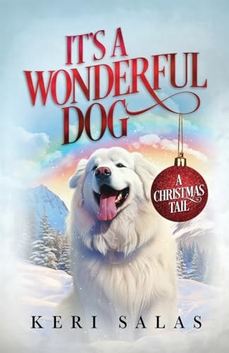 It's a Wonderful Dog: $16.18