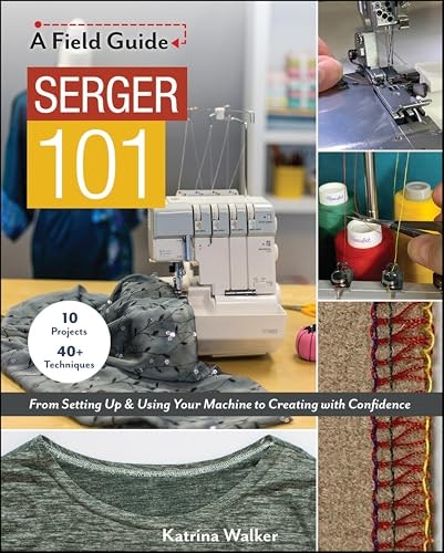 Serger Sewing Machine Guide: $2.99 Serger Sewing Machine Guide: $2.99