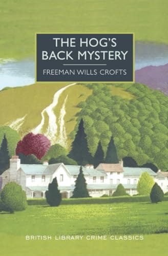 The Hog's Back Mystery: $7.90 The Hog's Back Mystery: $7.90