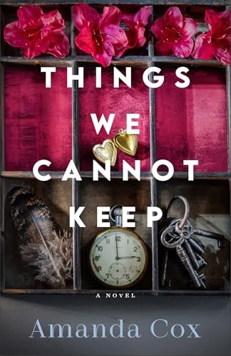 Things We Cannot Keep: Contemporary Southern Literary Fiction: $14.61