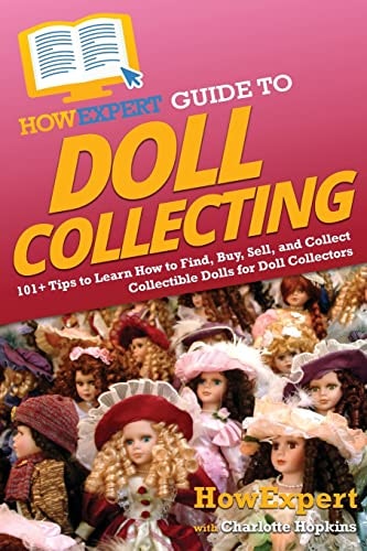 HowExpert Guide to Doll Collecting: $9.99