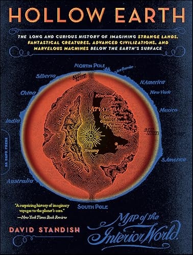 Hollow Earth: The Long and Curious History of Imagining Strange Lands: $2.99 Hollow Earth: The Long and Curious History of Imagining Strange Lands: $2.99