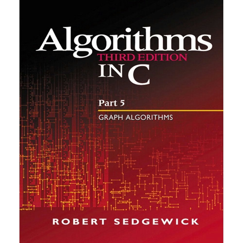 Algorithms in C Part 5: Graph Algorithms: $36.09 Algorithms in C Part 5: Graph Algorithms: $36.09