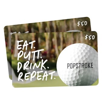 Two $50 PopStroke Gift Cards: $75