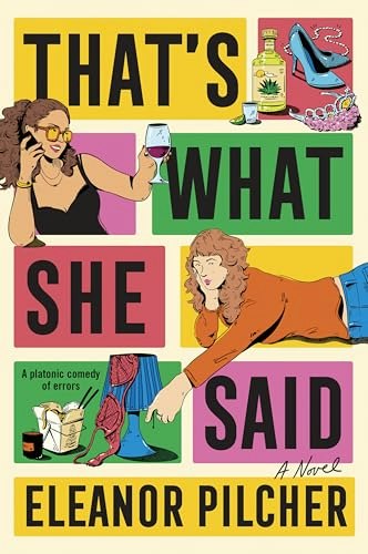 That's What She Said Novel: $11.19