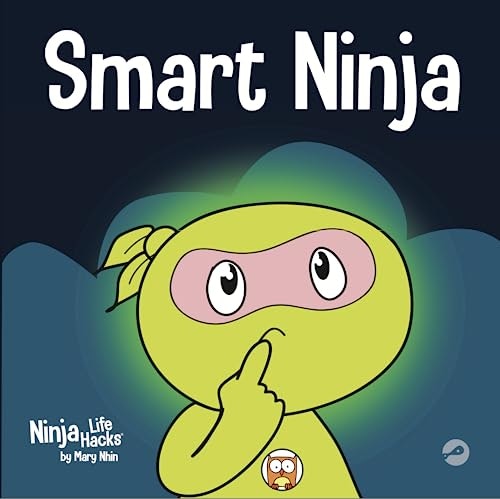 Smart Ninja A Children’s Book About Growth Mindset: $12.25
