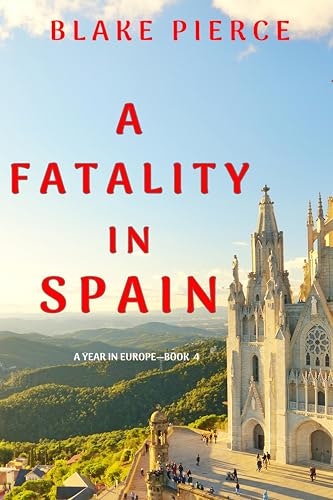 A Fatality in Spain: $1.99 A Fatality in Spain: $1.99