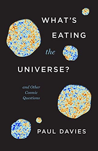 What's Eating the Universe?: $11.73 What's Eating the Universe?: $11.73