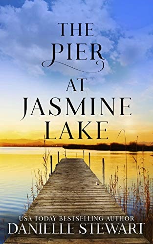 The Pier at Jasmine Lake (Missing Pieces Book 2): $0.99 The Pier at Jasmine Lake (Missing Pieces Book 2): $0.99