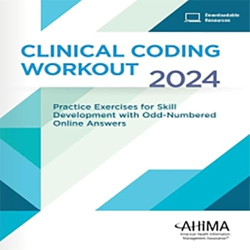 Clinical Coding Workout 2024: $85.44 Clinical Coding Workout 2024: $85.44