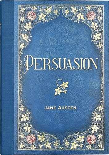 Persuasion Masterpiece Library Edition: $14.99 Persuasion Masterpiece Library Edition: $14.99