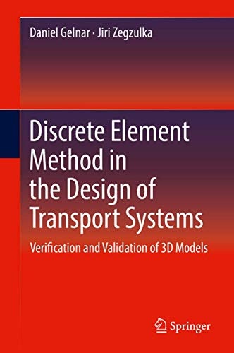 Discrete Element Method in the Design of Transport Systems: $90.92