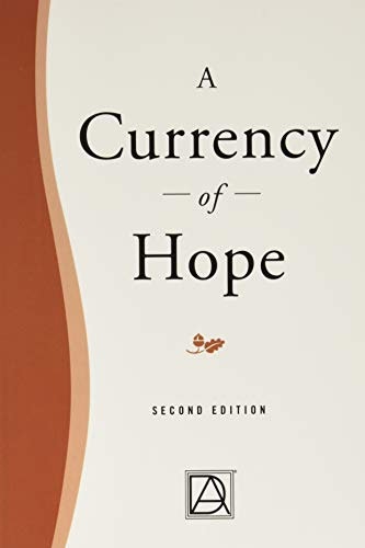 A Currency of Hope Second Edition: $9.17
