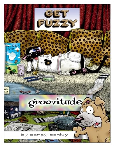 Groovitude: A Get Fuzzy Treasury Volume 3: $1.99