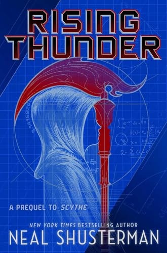 Rising Thunder: A Prequel to Scythe: $19.99 Rising Thunder: A Prequel to Scythe: $19.99