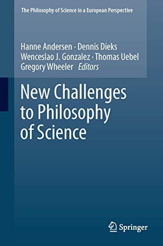 New Challenges to Philosophy of Science 4: $163.33 New Challenges to Philosophy of Science 4: $163.33