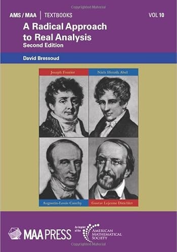 A Radical Approach to Real Analysis: $60.15 A Radical Approach to Real Analysis: $60.15