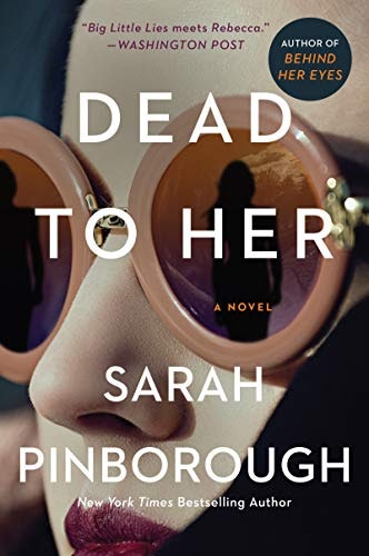 Dead to Her: $13.58 Dead to Her: $13.58