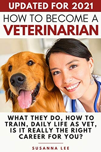 How to Become a Veterinarian: $14.60 How to Become a Veterinarian: $14.60