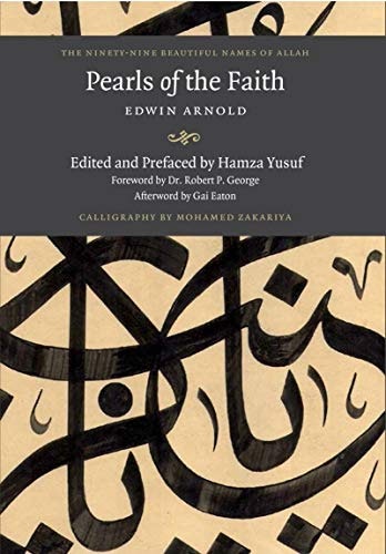 Pearls of Faith: The Ninety-Nine Beautiful Names of Allah: $23.14 Pearls of Faith: The Ninety-Nine Beautiful Names of Allah: $23.14