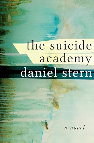 The Suicide Academy: A Novel: $0.99 The Suicide Academy: A Novel: $0.99
