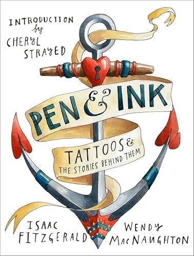 Pen & Ink: Tattoos & the Stories Behind Them: $1.99 Pen & Ink: Tattoos & the Stories Behind Them: $1.99