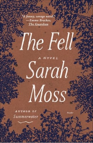 The Fell: A Novel: $2.99 The Fell: A Novel: $2.99