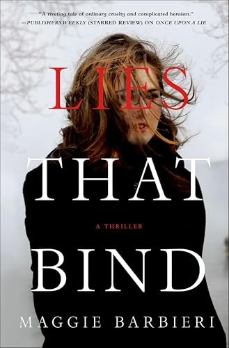 Lies That Bind: A Thriller: $1.99